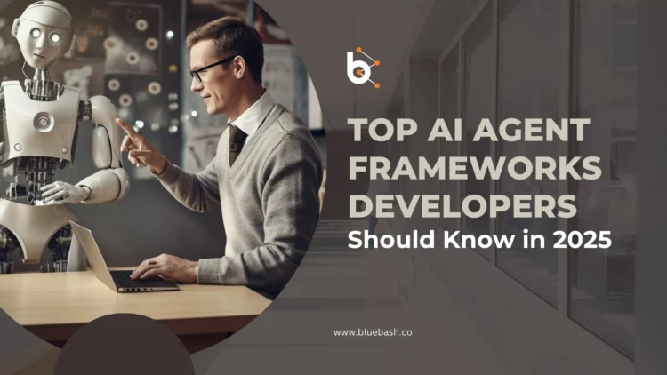 Top Ai Agent Frameworks Developers .webp.webp