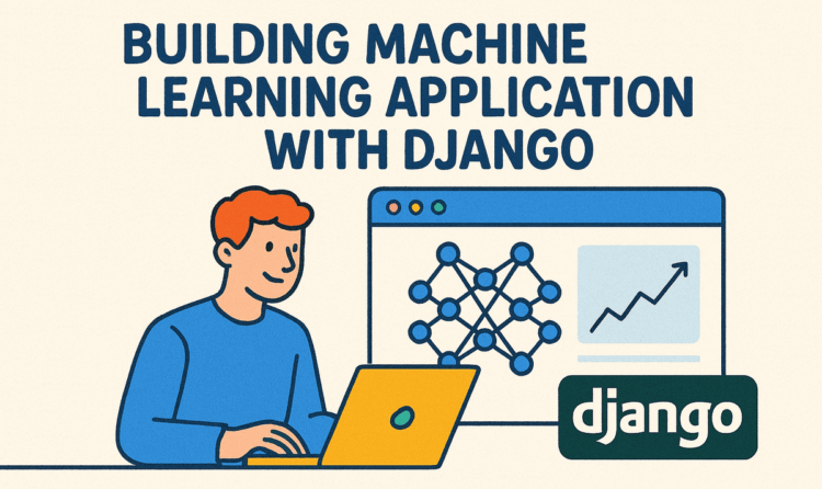 Awan building machine learning application django 1a.png