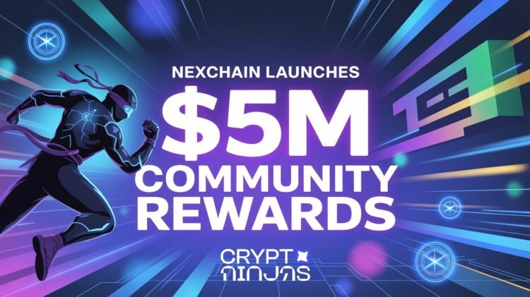 Nexchain launches 5m community rewards.jpeg