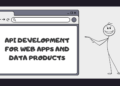 Api development for web apps and data products.png