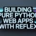 Building pure python web apps with reflex 1.jpeg