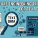 Mlm ipc 7 feature engineering tricks text data 1024x683.png