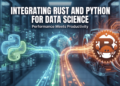 Kdn shittu integrating rust and python for data science b.png