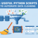 Kdn 5 useful python scripts automate data cleaning.png