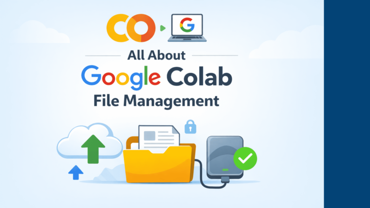 All about google colab file management.png
