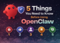 Awan 5 things need know openclaw 1.png