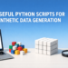 Kdn mehreen 5 useful python scripts synthetic data generation.png