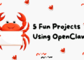5 fun projects using openclaw.png
