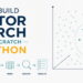 Kdn how to build vector search from scratch in python.png