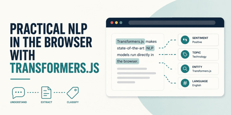 Kdn practical nlp in the browser with transformers js.png