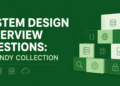 Kdn system design interview questions a handy collection.png