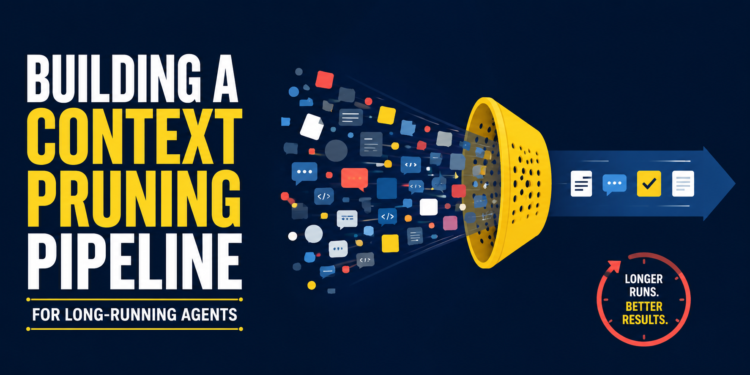 Mlm building a context pruning pipeline for long running agents.png