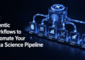 Kdn shittu agentic workflows to automate your data science pipeline scaled 1.png