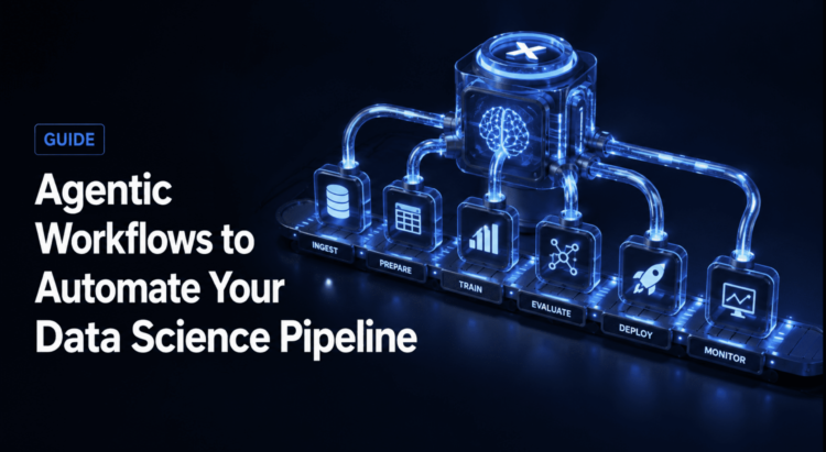 Kdn shittu agentic workflows to automate your data science pipeline scaled 1.png