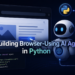 Mlm shittu building browser using ai agents in python 1024x680.png
