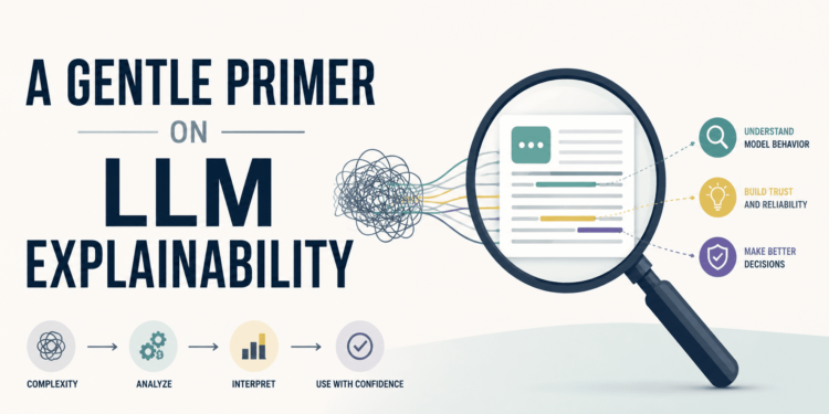 Kdn a gentle primer on llm explainability.png