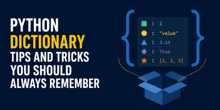 Kdn python dictionary tips and tricks you should always remember.png