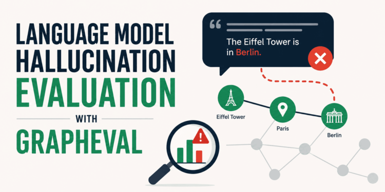 Kdn language model hallucination evaluation with grapheval feature.png