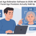 Age estimation software which facial age providers hold up featured.png