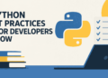 Kdn 7 python best practices senior developers follow that beginners often miss feature.png