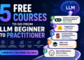 Kdn chugani 5 free courses llm beginner practitioner feature.png