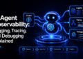 MLM Shittu AI Agent Observability Logging Tracing and Debugging Explained 1024x598.png